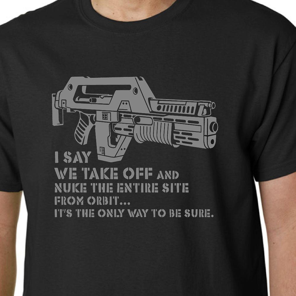 ALIENS Nuke From Orbit t-shirt M41A PULSE RIFLE FILM HICKS RIPLEY ALIEN SLOGAN