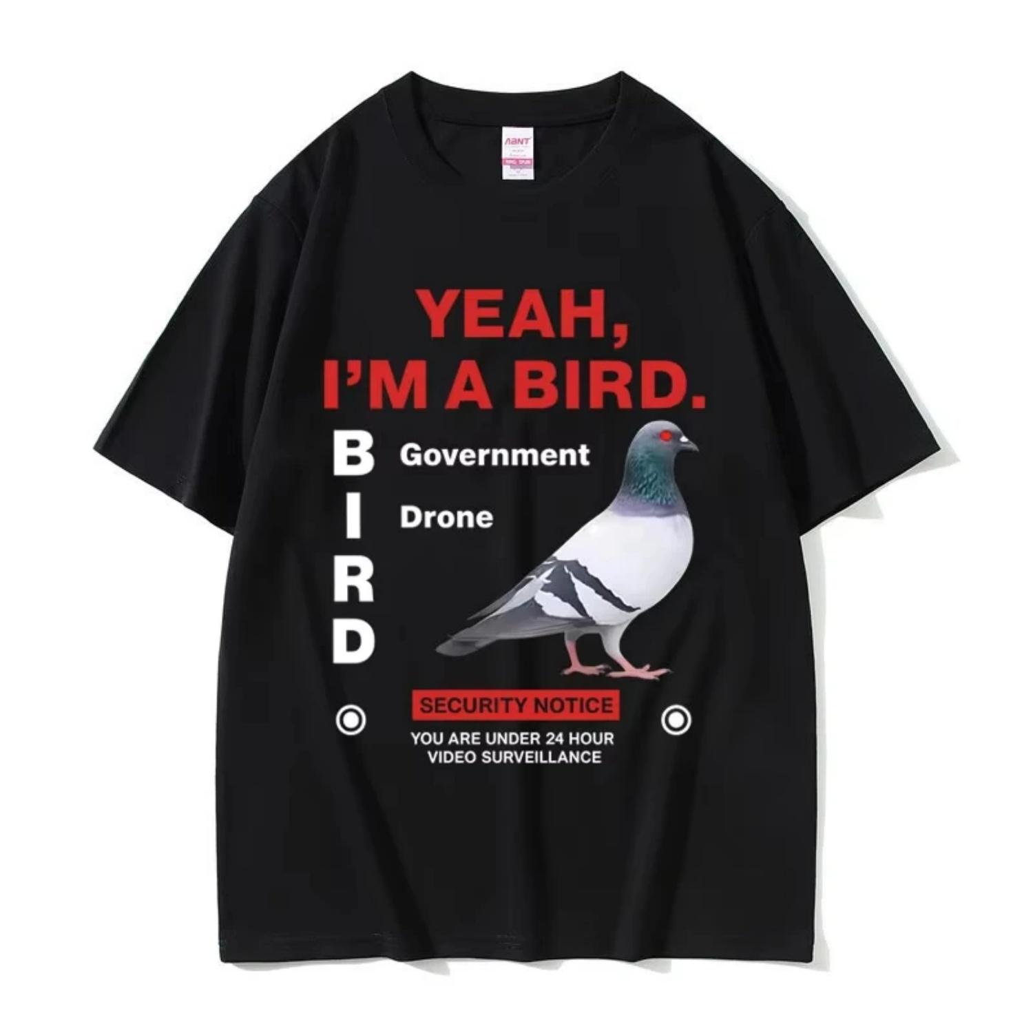 

Yeah I m A Bird Government Pigeon Funny Meme Print T-shirt Men Fashion Oversized T Shirt Male Casual Vintage 100% Cotton Tshirts S чёрный