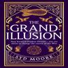 The Grand Illusion by Syd Moore Hardback Book 9780861541607