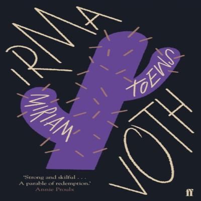 Irma Voth by Miriam Toews Paperback Book 9780571341030