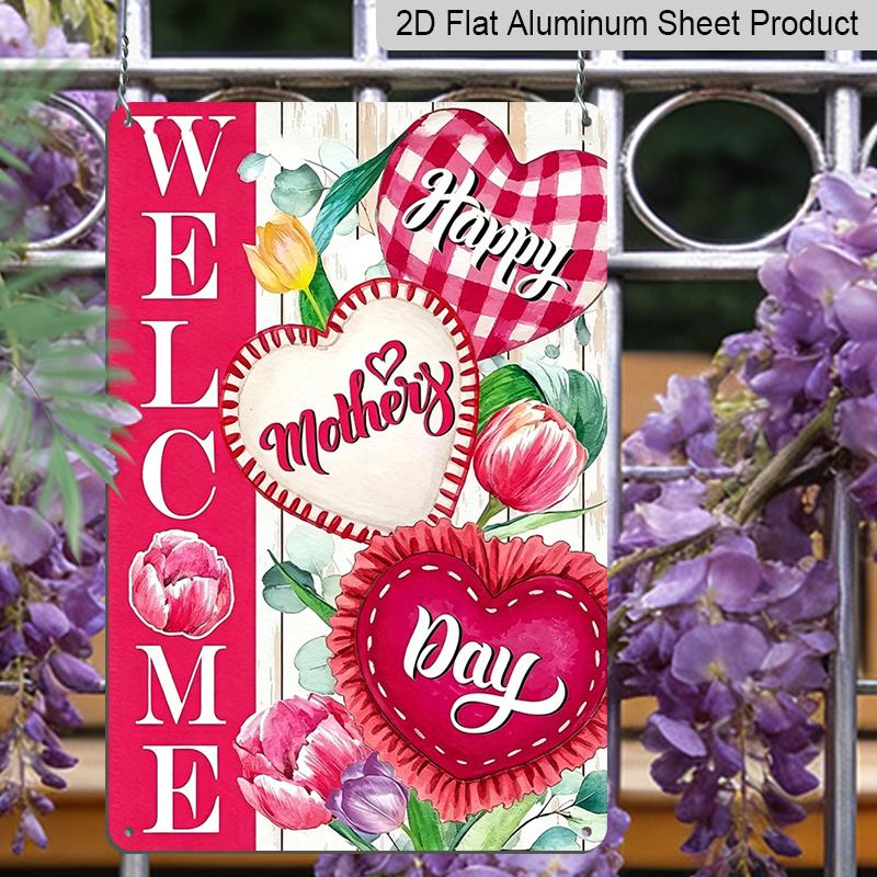 2D Flat, 1pc Vintage Metal Wall Art Sign "Welcome Happy Mother's Day" - 8*12 Inch Aluminium Rustic Home Porch Decor, Entryway Wall Art, Sweet Gift
