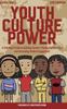 The Youth Culture Power : A #HipHopEd Guide To Building Teacher-Student Relationships and Increasing Student Engagement : 1 Book
