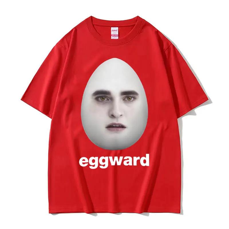 Hot Twilight Eggward Funny Meme T Shirt Edward Cullen Parody Humor Tshirt Unisex Women Casual 100 Cotton Short Sleeve Tshirt Tops S