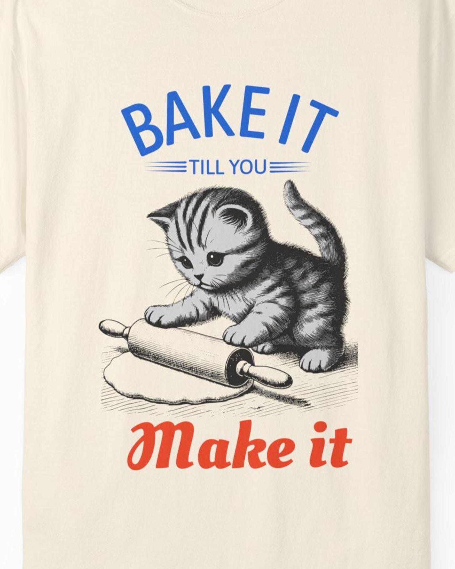 Baking Kitten T-Shirt Bake It till You Make It Vintage Retro Style Gift 3XL