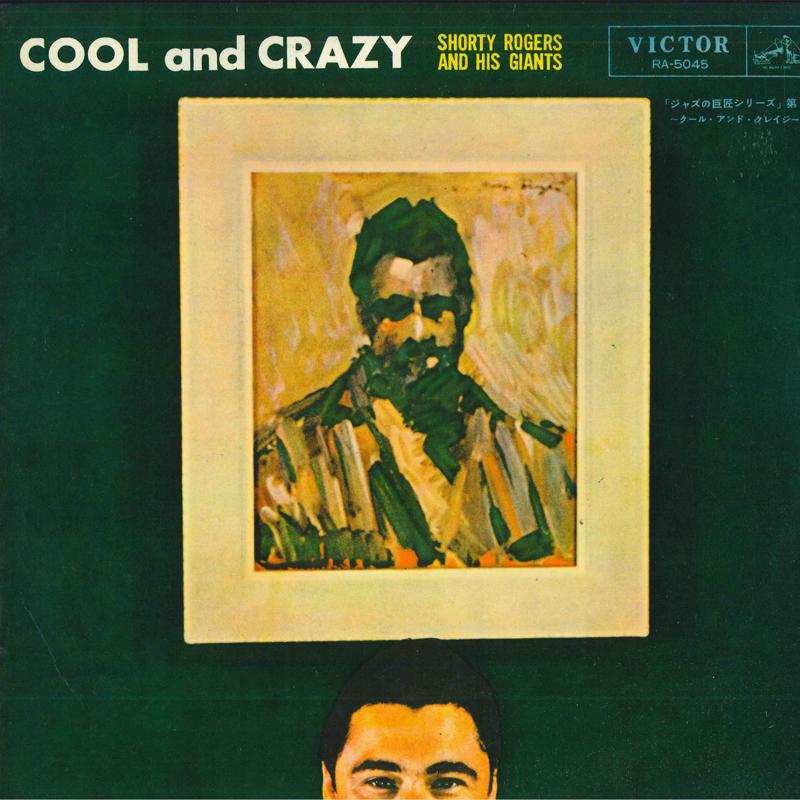 

LP Record SHORTY ROGERS - Cool And Crazy RA5045 VICTOR Japan Jazz Used