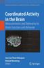 Libro Coordinated Activity In the Brain : Measurements and Relevance To Brain Function and Behavior : 2