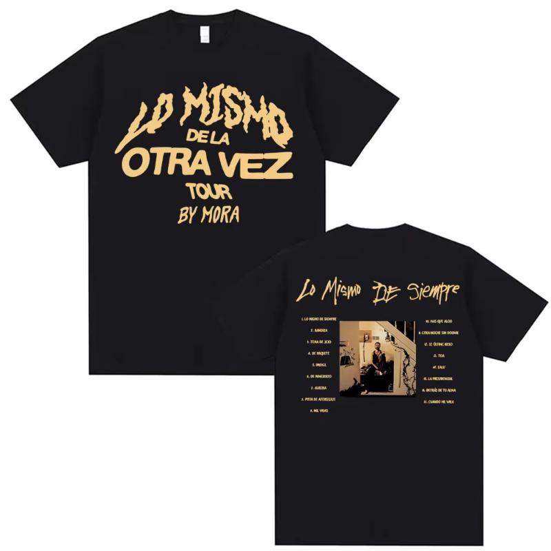 Rapper Mora Lo Mismo Dela Otra Vez Tour Merch T-shirts Men Fashion Hip Hop Vintage T Shirt Unisex Short Sleeve T-shirt Tops