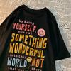 Be Yourself And Bring Beauty To The World Happy Face T Shirt Men Cotton Clothes Loose Casual Tshirt Loose Breathable Street Tees