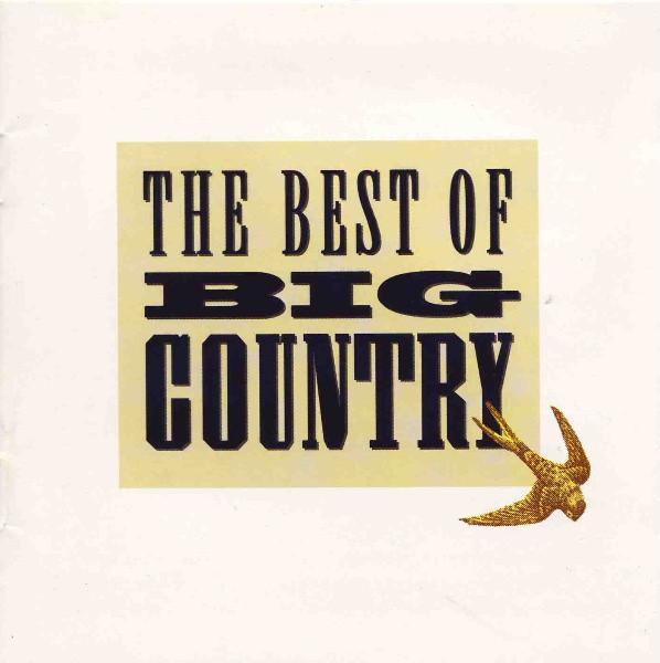 

CD BIG COUNTRY - Best Of Big Country 3145187162 Mercury 1994 US Rock Used