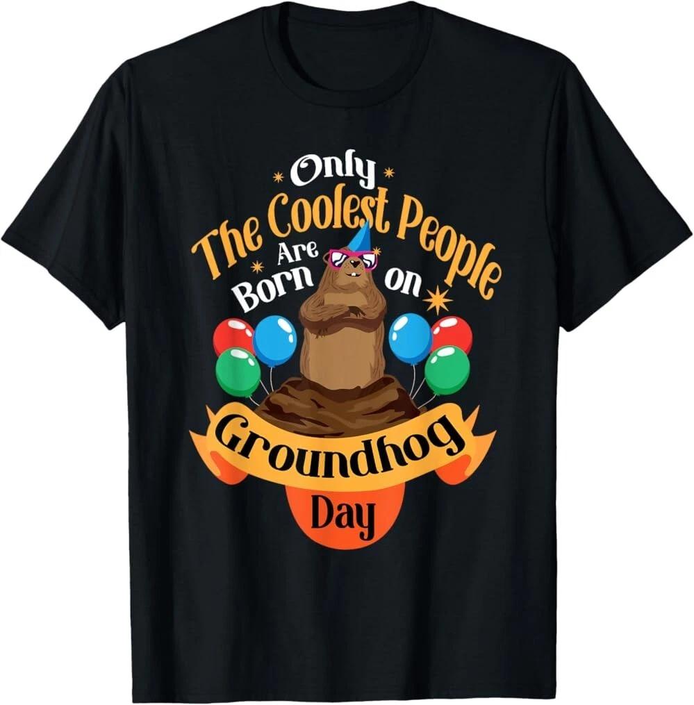 Coolest People Born On Groundhog Day Cute Birthday Party T-Shirt, Unisex Tees S