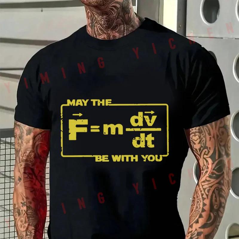 Oversized May The Force Star Equation Funny Space Physics Humor Wars T-Shirt Summer Cotton Men