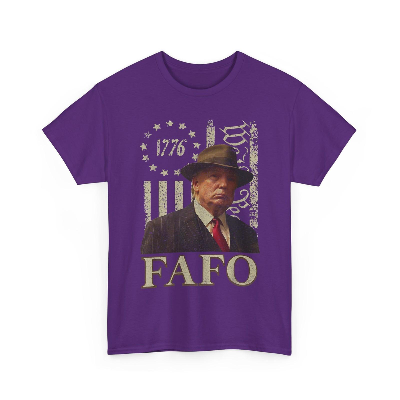 Trump FAFO American Flag T-Shirt, FAFO Funny Men Shirt XXXXL