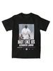 Not Like Us Hip Hop Unisex Unisex Wounisex Clothing Harajuku Short Sleeve Round Neck Printing Pullover T-Shirts 33298