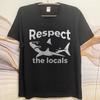Mens Tshirt Cotton Shirt Unisex Summer Unisex T Shirt Respect The Locals Shark Design Short Sleeve Workout Round Neck Tops