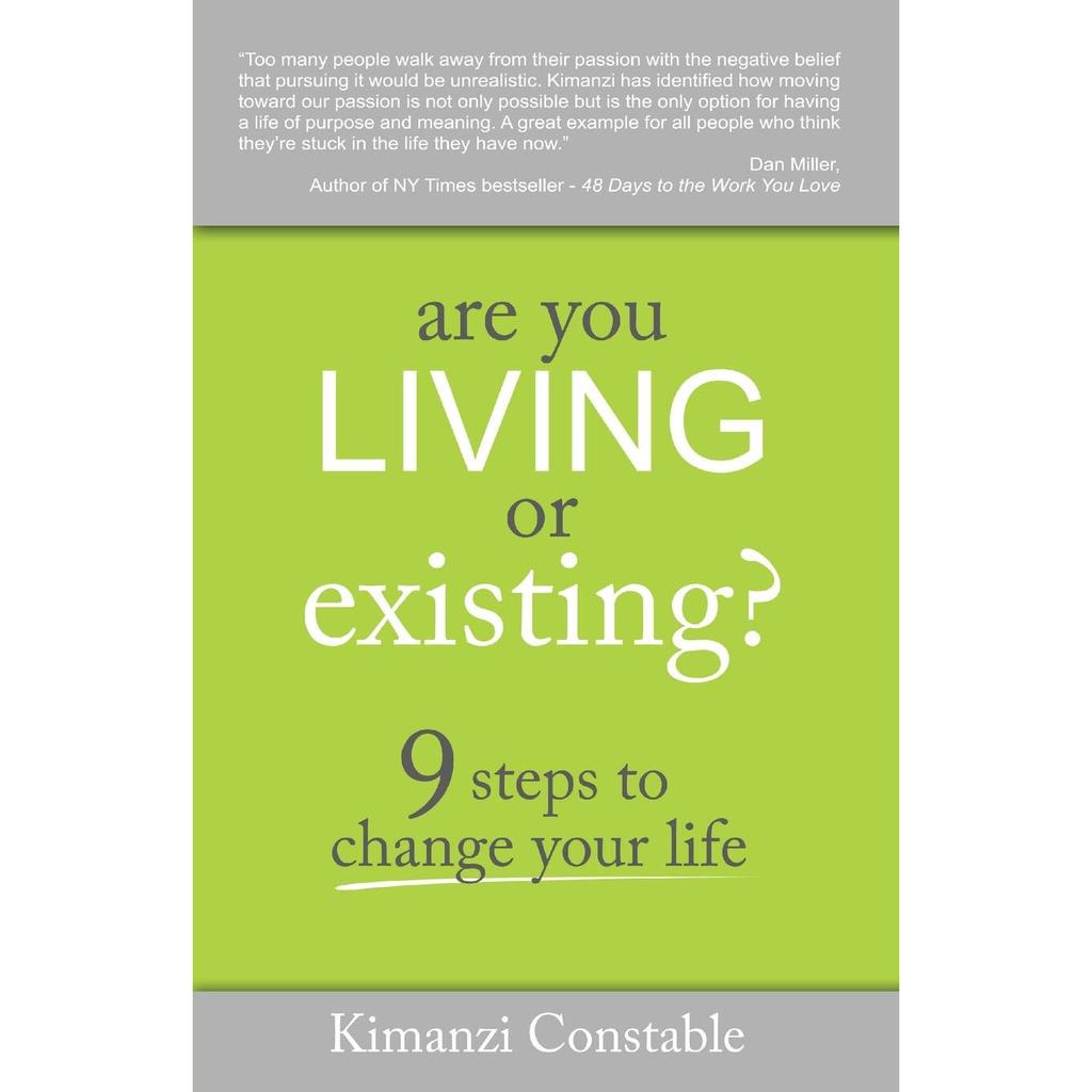 Are You Living Or Existing?: 9 Steps to Change Your Life.-Kimanzi Constable Book JL155868360749