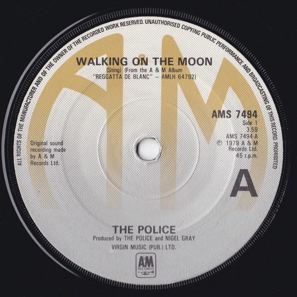 

7inch Record POLICE - Walking On The Moon AMS7494 A&M Records 1979 UK Rock Used