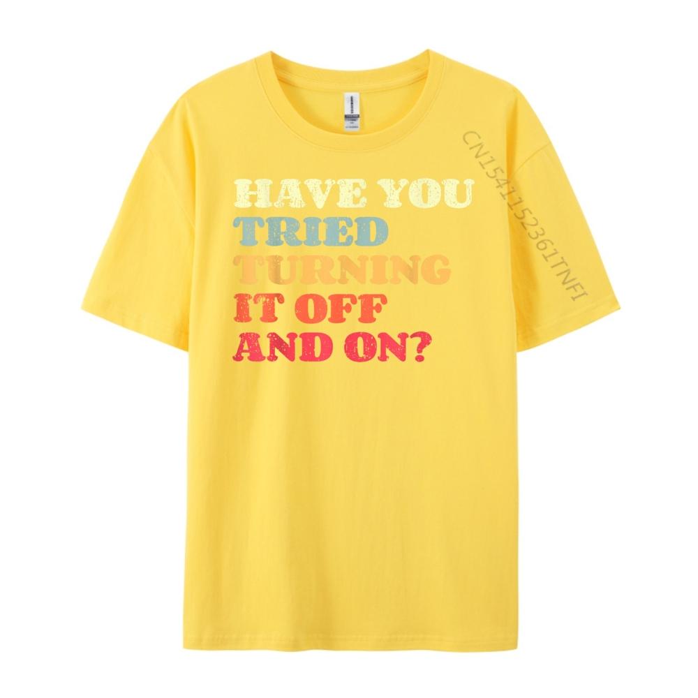 Funny Tech Support I Off On I Tech Engineer Computer It Guy Grahpic Tee Shirt Oversized T Shirt Men Luxury