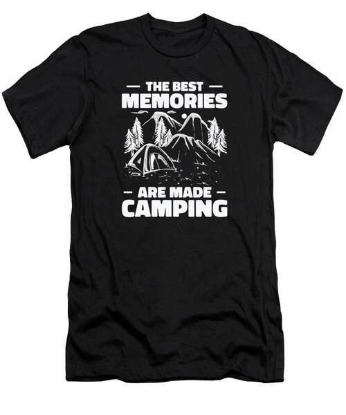 The Best Memories Are Made Camping T-Shirt S to 3XL S