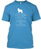 It's a Great Pyrenees Tee T Shirt Made In the USA Size S To 5XL