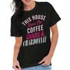 Mom House Runs On Coffee Chaos Chardonnay Womens Graphic Crewneck T Shirt Tee