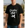 European Size J'ai Glisse Chef! Casual Print T-shirt | Trendy All-season Top for Men, Perfect for Casual Commuting, Office Work, Study