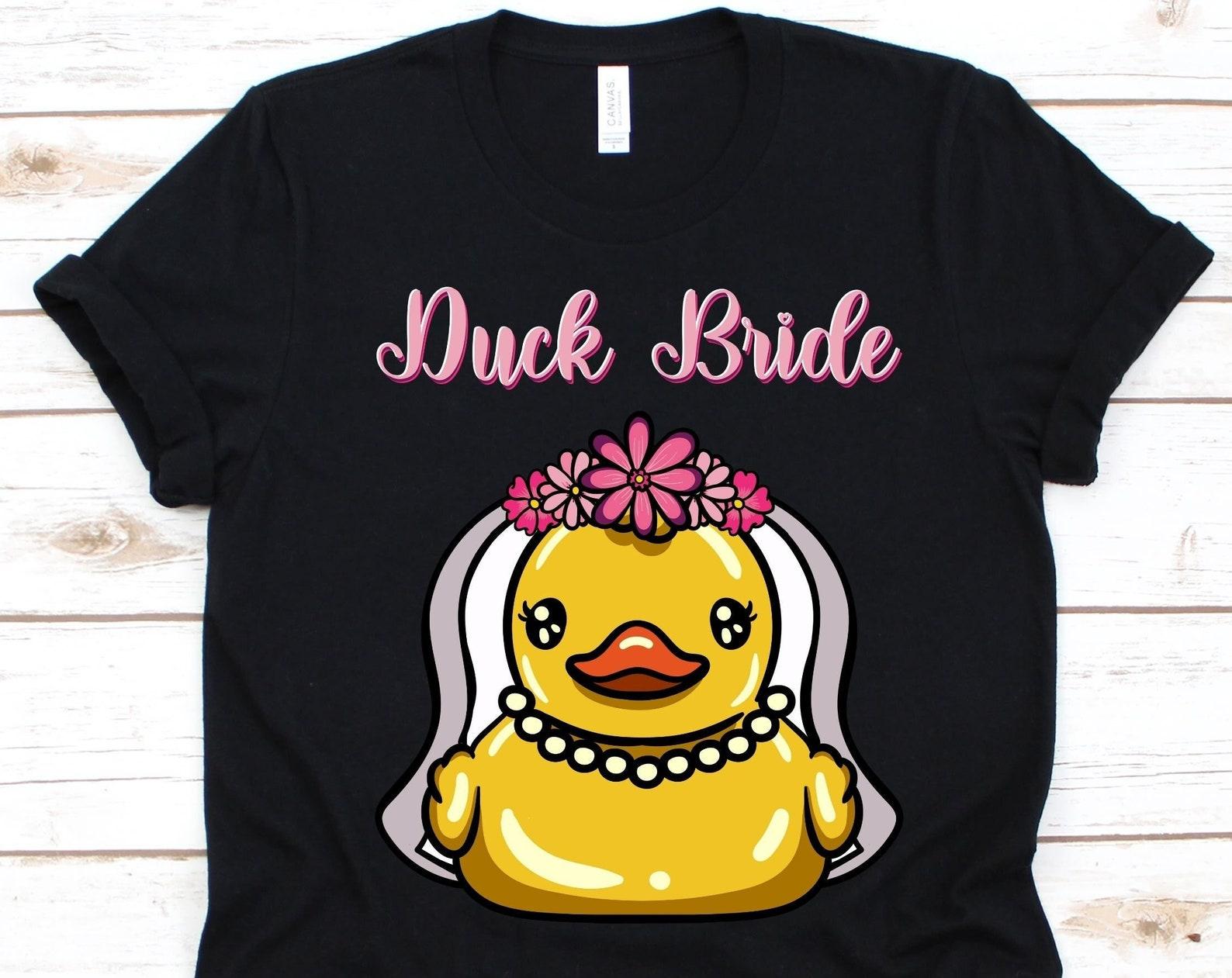 Duck Bride Shirt, Gift For Brides, Rubber Ducky Lovers, Rubber Duck Design, Cute Duck Graphic, Yellow Rubber Duck, Bath Toy, Bride Shirt S