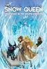 The The Snow Queen : Adventures In the Frozen Kingdom Book