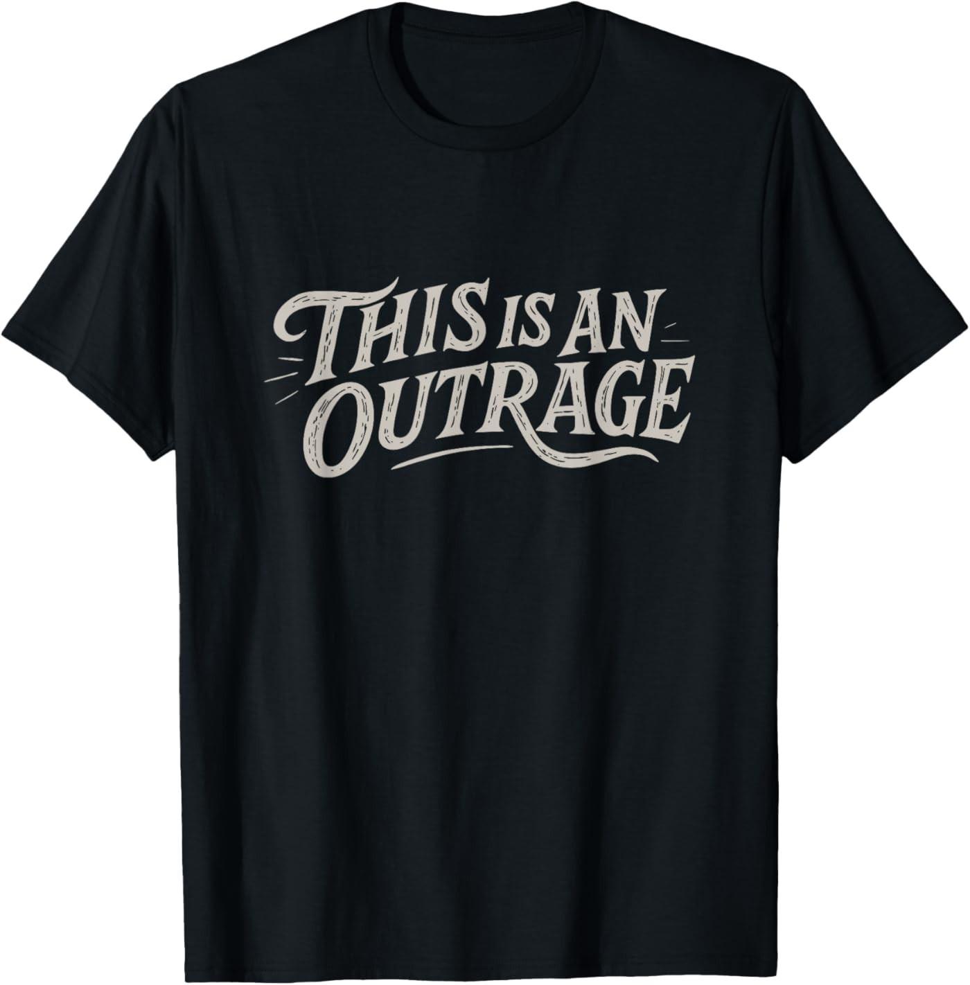(2 Sided) This is an Outrage Dinosaur Mongo is Appalled T-Shirt S разноцветный