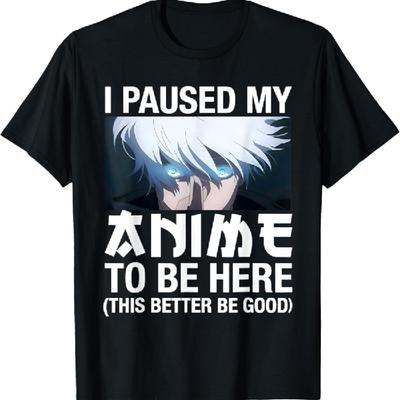 Ich habe meinen Anime pausiert, um hier zu sein Damen Herren Teenager Jungen Mädchen Kinder T-Shirt