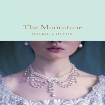 The Moonstone by Wilkie Collins Hardback Book 9781509850907