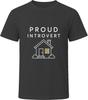 Stolzer Introvertierter Lustiges T-Shirt