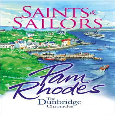 Saints and Sailors by Pam Rhodes Paperback Book 9781782641568