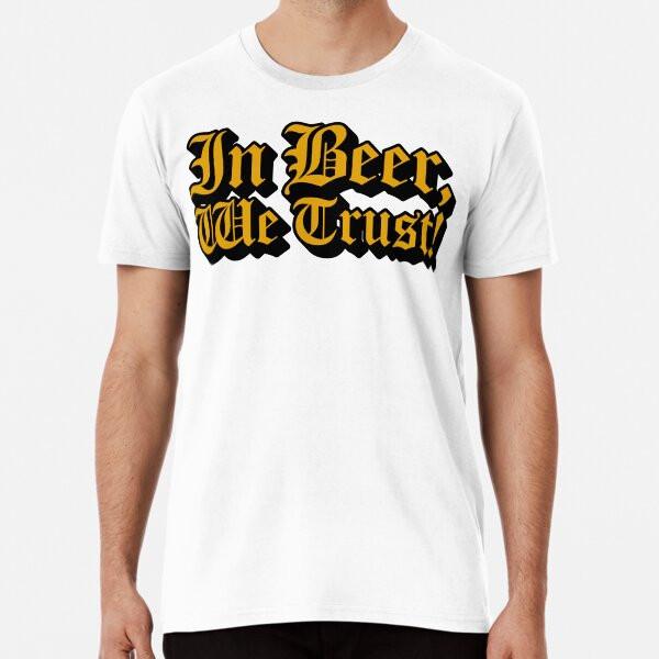 

In Beer We Trust XXXX Bitter Sweet Premium T S to 5XL Made in the AU/USA T-Shirt 4XL