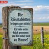 1PC Vintage German Quote Metal Sign,2D Flat Durable Windproof Iron Plaque with Safe Round Edge,Retro Hanging Wall Decor