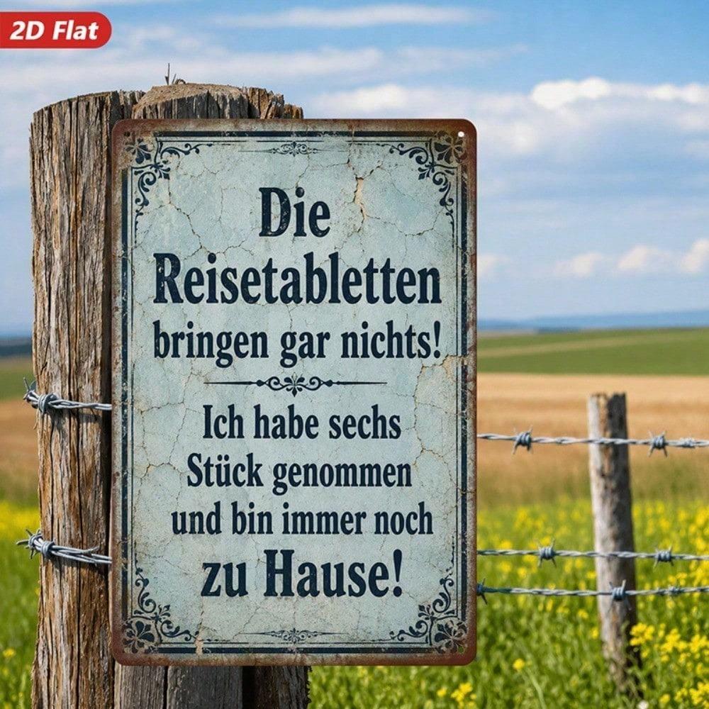 1PC Vintage German Quote Metal Sign,2D Flat Durable Windproof Iron Plaque with Safe Round Edge,Retro Hanging Wall Decor