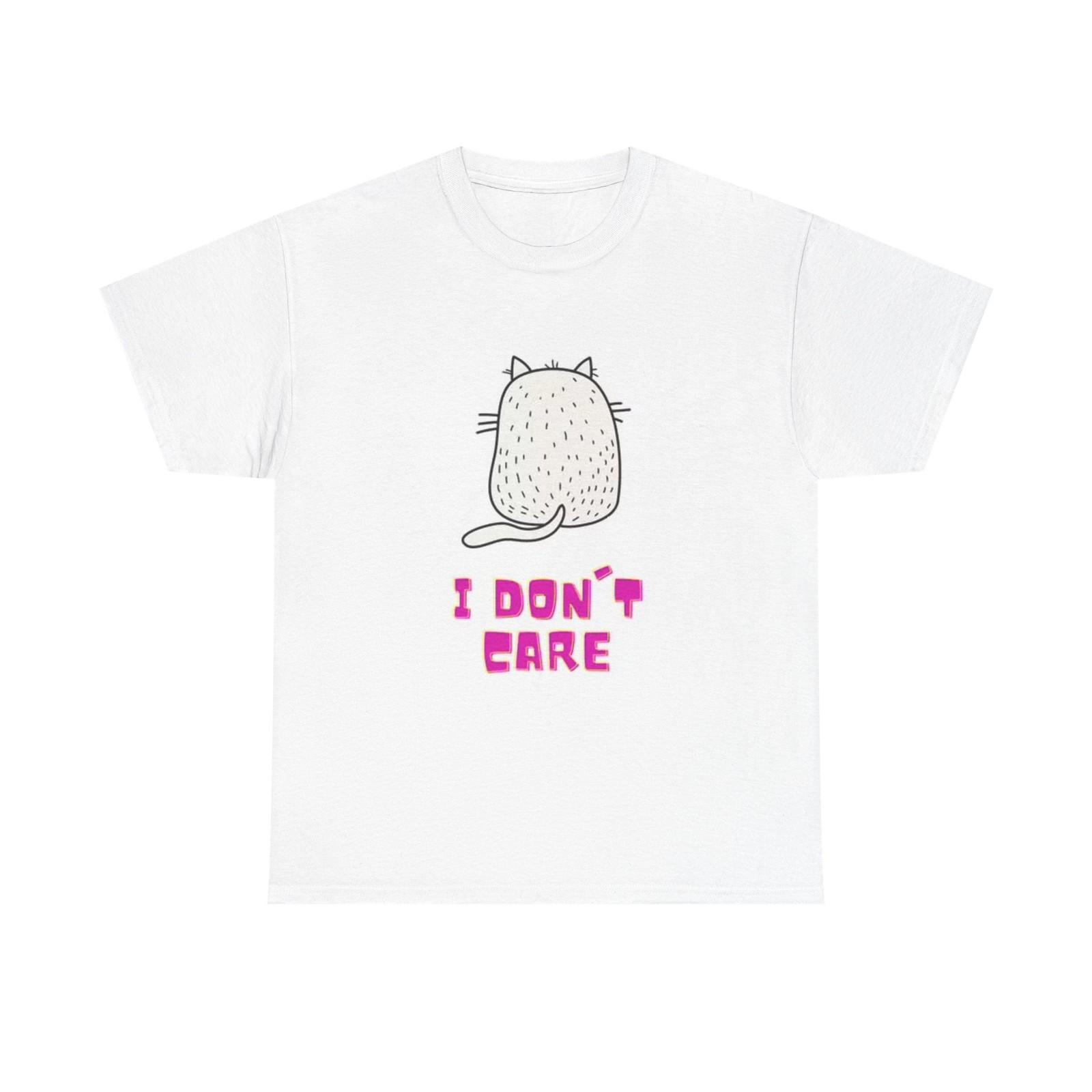 I Dont Care Graphic T Shirt Funny Cat Kittens Unisex Heavy Cotton Tee M