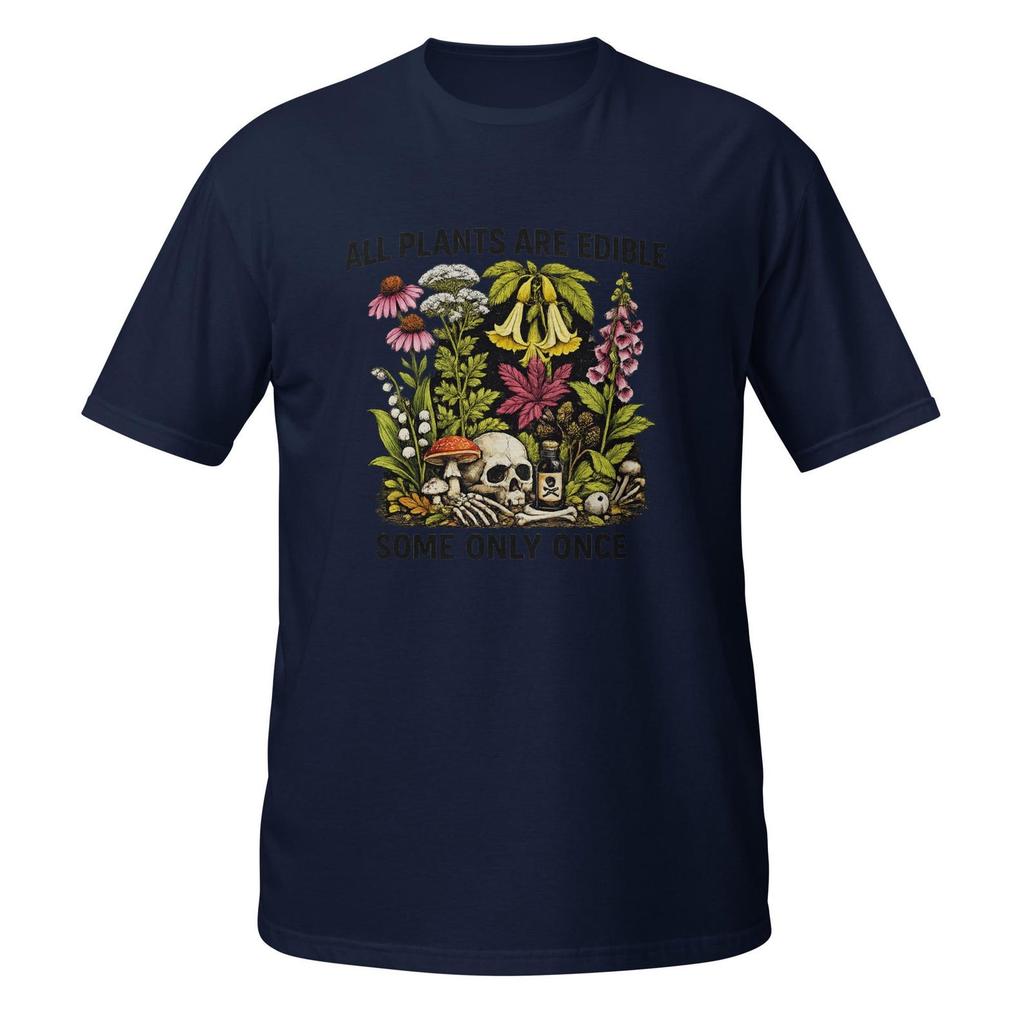 Lustiges Sammelshirt Alle Pflanzen sind essbar Manche nur einmal Grafik-T-Shirt Geschenk