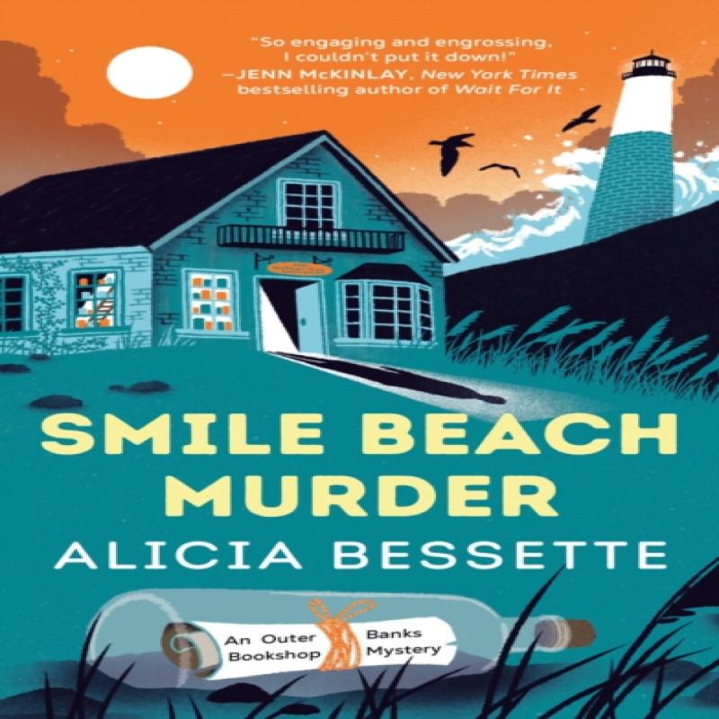 Smile Beach Murder by Alicia Bessette Paperback Book 9780593336908