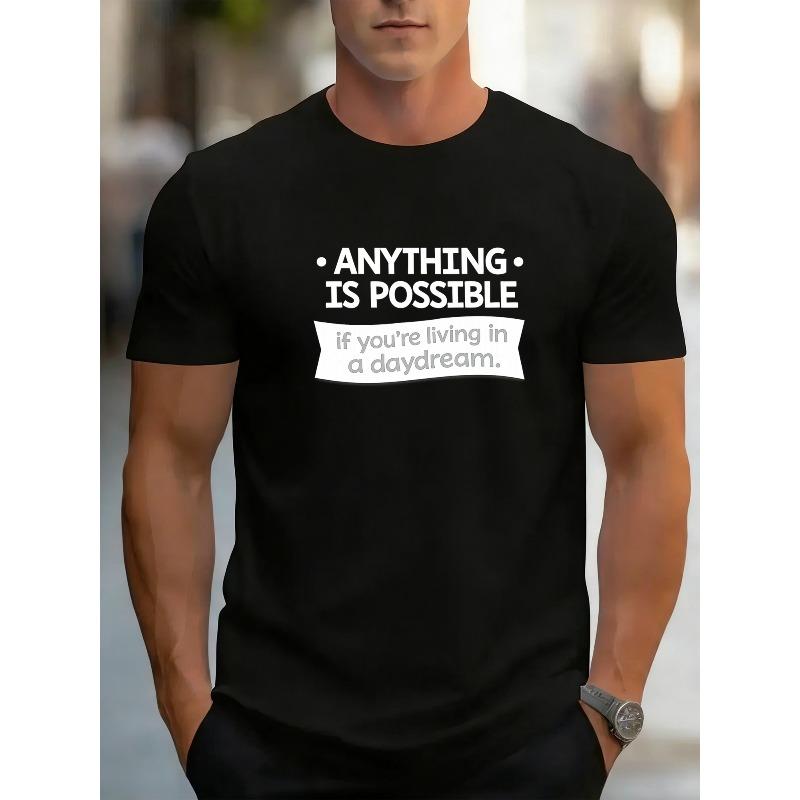 European sizes Everything Is Possible. Inspirational Slogans, Versatile Holiday Outfits, Patterned Printed Round-neck T-shirts