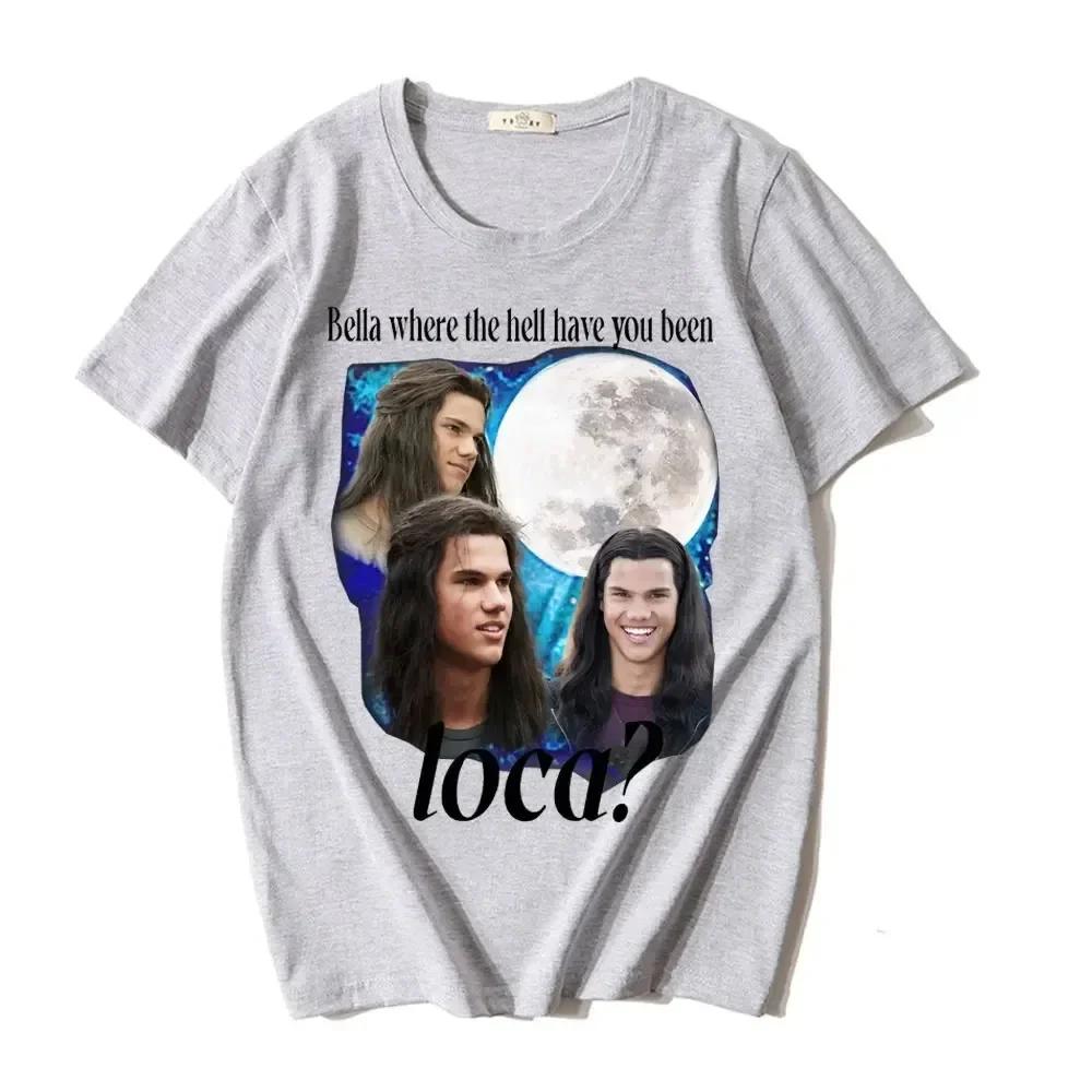Dove Diavolo Sei Stata Loca T-shirt Jacob Black La Saga di Twilight T-shirt Uomo Donna Anni '90 Vintage Magliette Film Top
