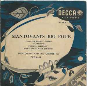 

7inch Record MANTOVANI HIS ORCHESTRA Mantovanis Big Four DFE6148 DECCA 1955 UK Pop Used