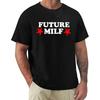 Neuheit Fantastische FUTURE MILF Retro T-Shirts Grafik Streetwear Kurzarm Geburtstagsgeschenke Sommer Stil T-Shirt Unisex Kleidung