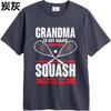 Funny Tshirt Adult Unisex Summer Tshirt Black Grandma Is My Name Squash Is My Game Trendy Unisex Tees Classic Tshirt Big Size Tee