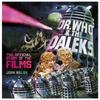 Dr. Who Amp The Daleks The Official Story of the Films by John... 9781803360188