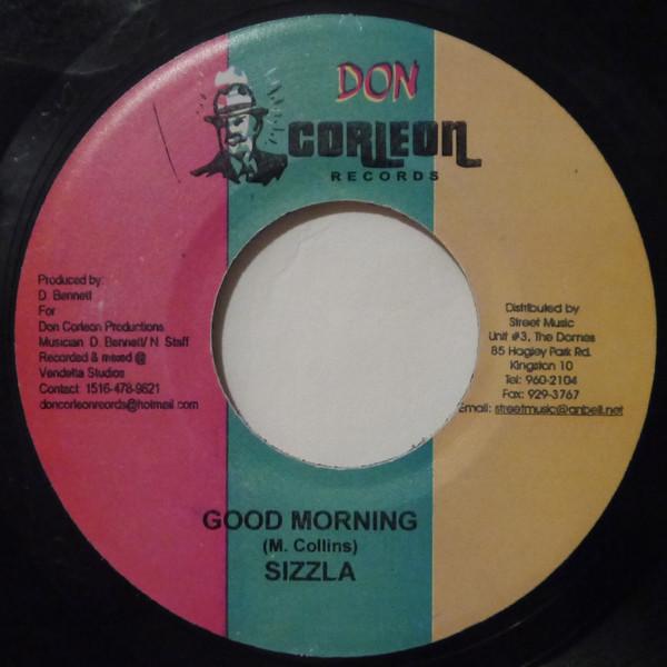 

7-дюймовая пластинка SIZZLA - Good Morning NONE Don Corleon Rec 2005 Ямайка Регги, Ска и Даб Б/У