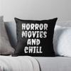 Horror Movies and Chill Throw Pillow Living Room Decorative Cushions Cushion Cover 35x35cm 14x14Inch 40x40cm 16x16Inch