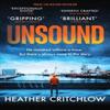 Unsound by Heather Critchlow Paperback Book 9781804362624