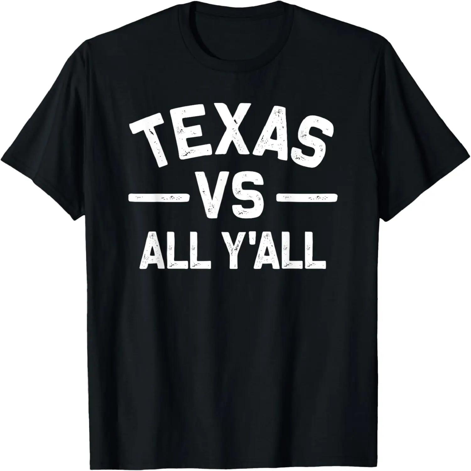 

All Sports Trendy Texas Vs All Y all Funny Gifts T-Shirt XXXXXL різнокольоровий