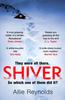 Shiver by Allie Reynolds Paperback Book 9781472270252