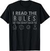 Funny I Read The Rules So You Don_t Have To Board Game Gift Unisex T-Shirt